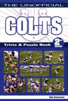 Unofficial Colts Trivia Book, Vol 2 1935628003 Book Cover