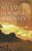 House of Serenity 1847823688 Book Cover