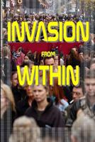 Invasion from Within 154414587X Book Cover