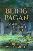 Being Pagan 1917898223 Book Cover