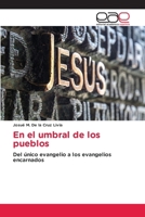 En el umbral de los pueblos 6138984609 Book Cover