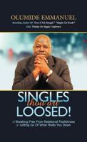 Singles Thou Art Loosed! 1619047527 Book Cover