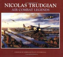 Nicholas Trudgian: Air Combat Legends 071531663X Book Cover