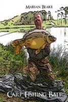 Carp Fishing Bait: Large Print 1499514786 Book Cover