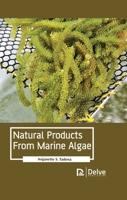 Natural Products from Marine Algae 1774071967 Book Cover