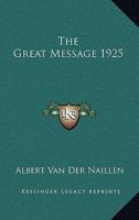 The Great Message 1925 1162739827 Book Cover