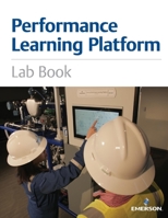 Performance Learning Platform: Lab Book 1543991343 Book Cover