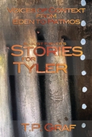 August Kibler's Stories for Tyler: Voices of Context from Eden to Patmos 1735233234 Book Cover