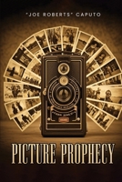 Picture Prophecy B0DPSXP33X Book Cover