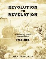 Revolution to Revelation 1628397713 Book Cover