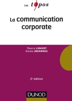 La communication corporate - 2e éd. 2100745492 Book Cover