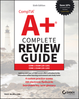 Comptia A+ Complete Review Guide: Core 1 Exam 220-1201 and Core 2 Exam 220-1202 1394330782 Book Cover
