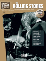 Ultimate Drum Play-Along Rolling Stones: Authentic Drum (Book & CD) 0739063707 Book Cover