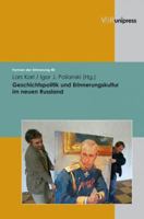 Geschichtspolitik Und Erinnerungskultur Im Neuen Russland 3899716914 Book Cover