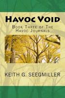 Havoc Void: Book Three of The Havoc Journals 1725082039 Book Cover