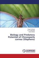 Biology and Predatory Potential of Chrysoperla carnea (Stephens) 3659609005 Book Cover