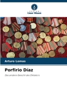 Porfirio Díaz (German Edition) 6208287618 Book Cover