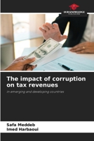 The impact of corruption on tax revenues 6208366968 Book Cover