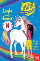 Unicorn Academy: Layla and Dancer 1984851667 Book Cover