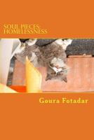 Soul Pieces: Homelessness 1500190241 Book Cover