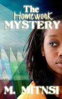 The Homework Mystery 1516978579 Book Cover