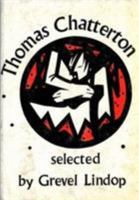 Selected Poems: Thomas Chatterton 185754692X Book Cover