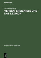 Verben, Ereignisse Und Das Lexikon 3484304146 Book Cover