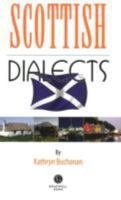 Scottish Dialects 1910551147 Book Cover