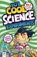 101 Cool Science Experiments 1743520689 Book Cover