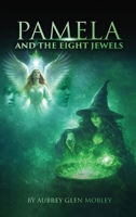 Pamela and the Eight Jewels B0H2K8V32W Book Cover
