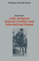 Latin America (Making of the Twentieth Century) 0333037731 Book Cover