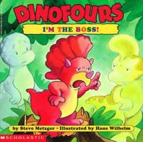 I'm the Boss (Dinofours) 0590374583 Book Cover