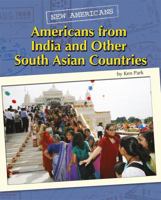 Americans from India and Other South Asian Countries 0761443053 Book Cover