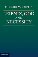 Leibniz, God and Necessity 1107538890 Book Cover
