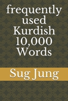 frequently used Kurdish 10,000 Words 1710152982 Book Cover
