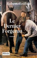 Le dernier forgeron 286374304X Book Cover