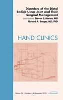 Disorders of the Distal Radius Ulnar Joint and Their Surgical Management, an Issue of Hand Clinics 1437724558 Book Cover