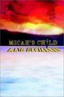 Micah's Child 140331876X Book Cover