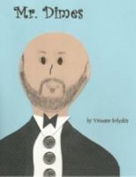 Mr. Dimes 1605003611 Book Cover