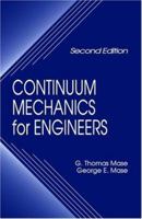 Continuum Mechanics for Engineers 1420085387 Book Cover