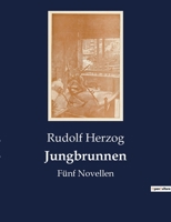Jungbrunnen: Fünf Novellen 2385081040 Book Cover