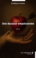 Une douceur empoisonnée (French Edition) B0GCVHVC1N Book Cover