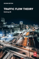 Traffic Flow Theory 0443337578 Book Cover