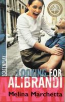 Looking for Alibrandi: Screenplay of a Film 0868196231 Book Cover