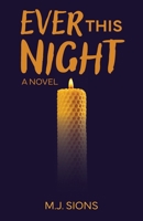 Ever This Night 1966369069 Book Cover