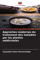 Approches modernes du traitement des maladies par les plantes médicinales (French Edition) 620949806X Book Cover