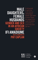 Male Daughters, Female Husbands: Gender and Sex in an African Society 0862325951 Book Cover