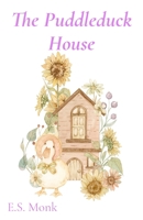 The Puddleduck House 191946820X Book Cover
