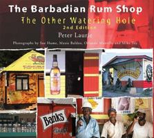 The Barbadian Rum Shop: The Other Watering Hole 0333793900 Book Cover