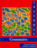 Ensemble  Grammaire: An Integrated Approach to French 0155006428 Book Cover